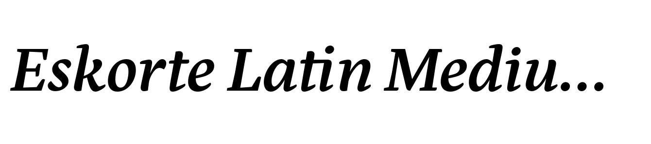 Eskorte Latin Medium Italic